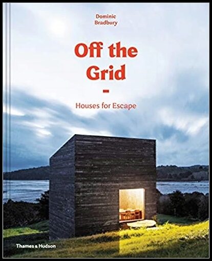 Bradbury, Dominic | Off the Grid
