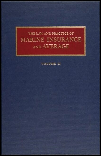 Alex L. Parks | Law And Practice Of Marine Insurance And Average Set