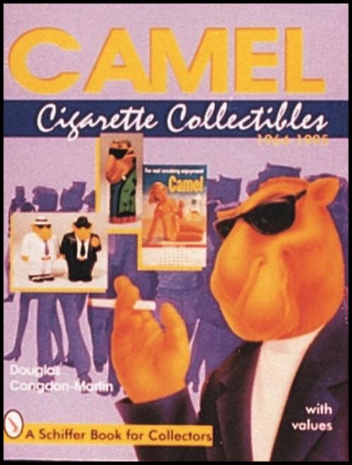 Douglas Congdon-Martin | Camel Cigarette Collectibles : 1964-1995
