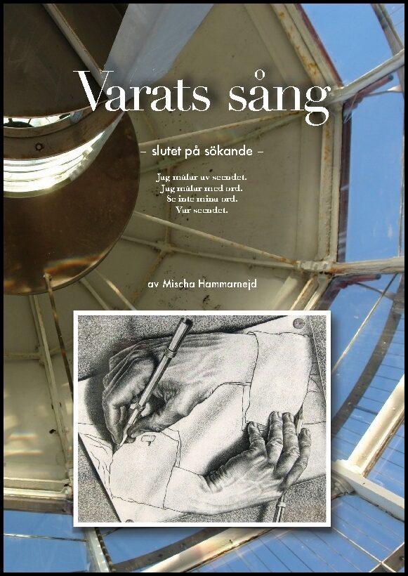 Hammarnejd, Mischa | Varats sång : Slutet på sökande