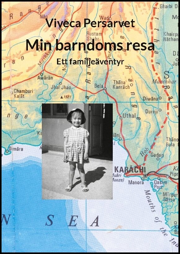 Persarvet, Viveca | Min barndoms resa : Ett familjeäventyr