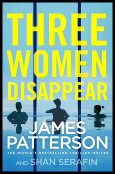 Patterson, James | Three Women Disappear