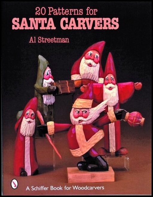 Streetman, Al | 20 patterns for santa carvers