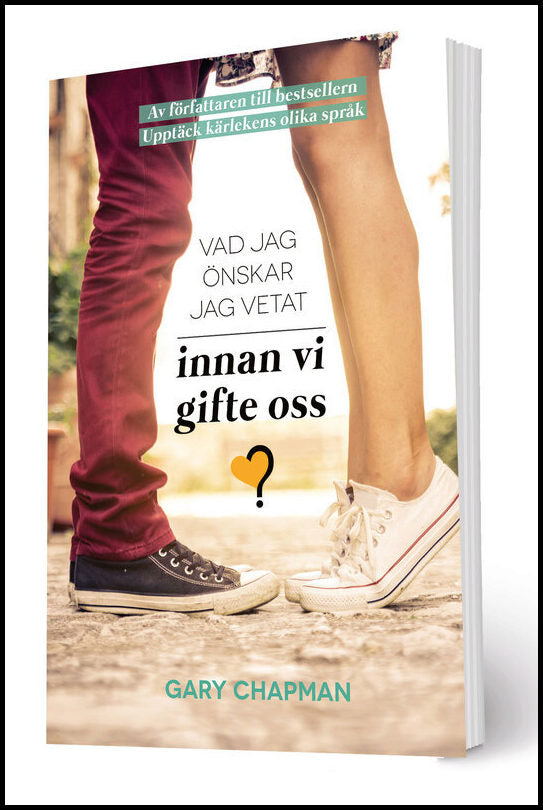 Chapman, Gary | Vad jag önskar jag vetat innan vi gifte oss
