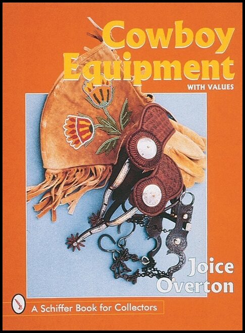 Joice Overton | Cowboy Equipment