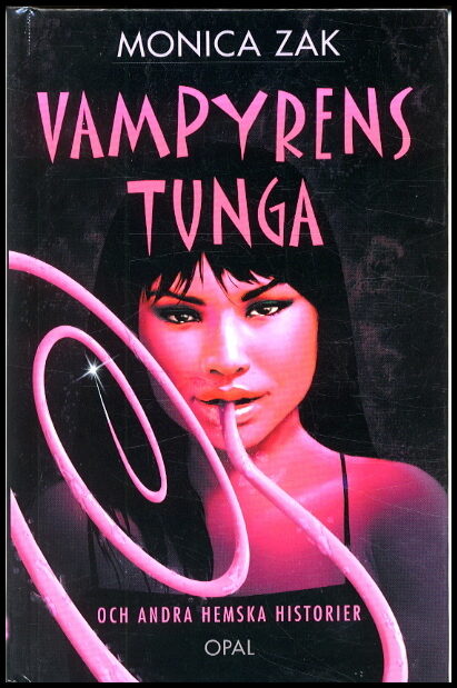 Zak, Monica | Vampyrens tunga och andra spökhistorier