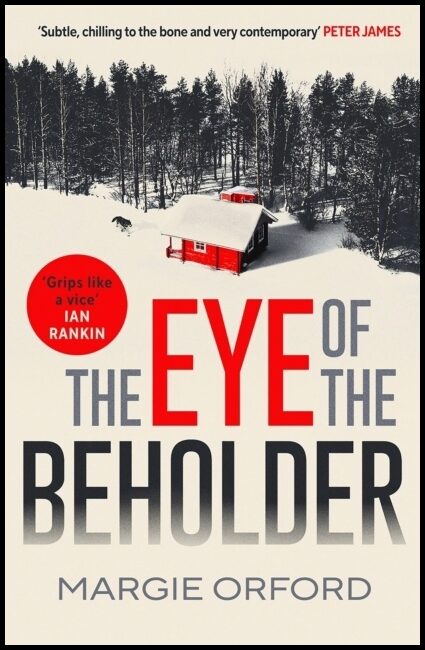 Orford, Margie | The Eye of the Beholder