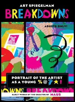 Spiegelman, Art | Breakdowns
