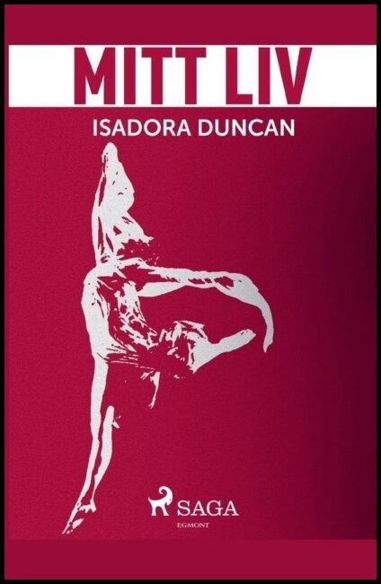 Duncan, Isadora | Mitt liv