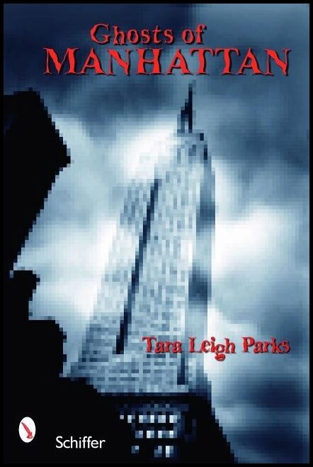 Tara Leigh Parks | Ghosts Of Manhattan