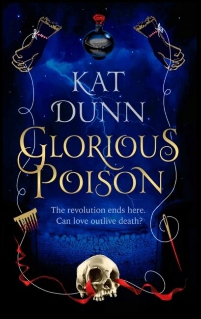 Dunn, Kat | Glorious Poison