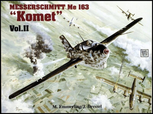 Emmerling, M. | Messerschmitt me 163 'komet' vol.ii