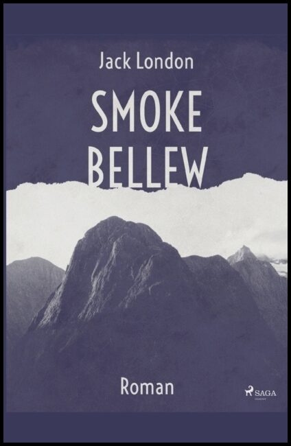 London, Jack | Smoke Bellew