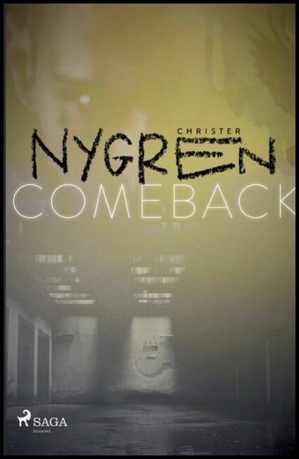 Nygren, Christer | Comeback