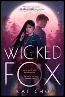 Cho, Kat | Wicked Fox