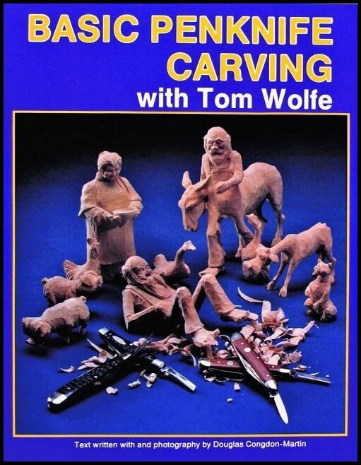 Tom Wolfe | Basic Penknife Carving With Tom Wolfe