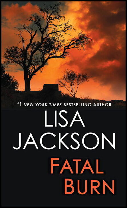 Jackson, Lisa | Fatal Burn