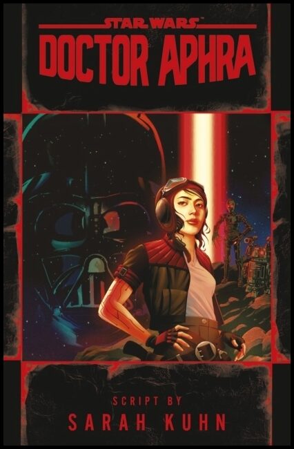 Kuhn, Sarah | Doctor Aphra (Star Wars)