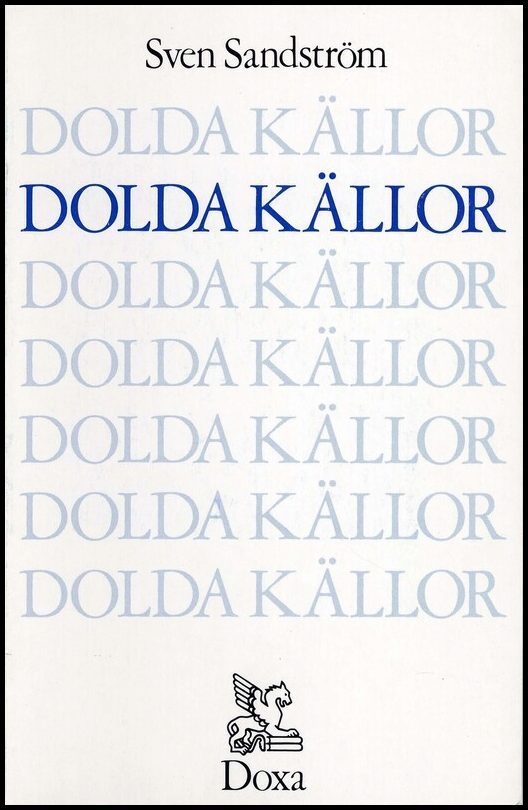 Sandström, Sven | Dolda källor