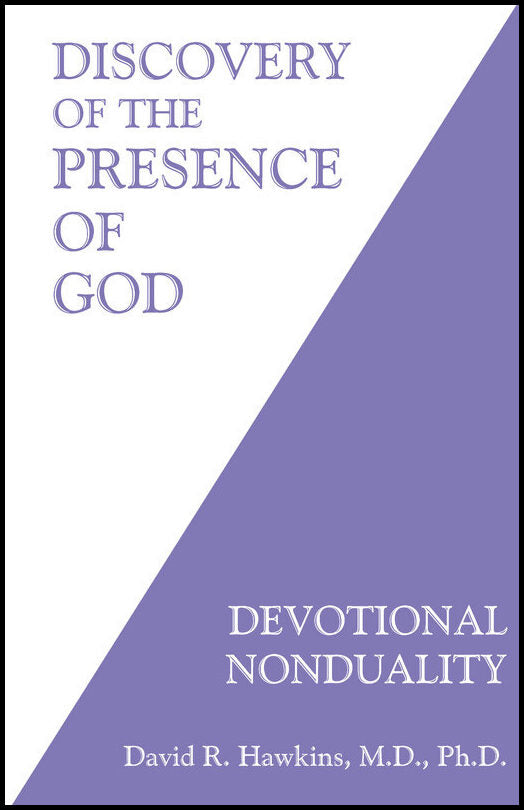 Hawkins, David R. | Discovery of the Presence of God