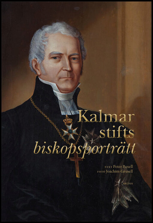 Bexell, Peter | Kalmar stifts biskopsporträtt