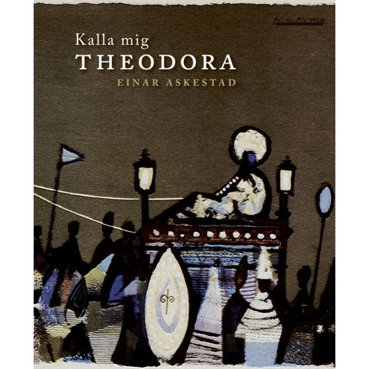 Einar Askestad | Kalla mig Theodora