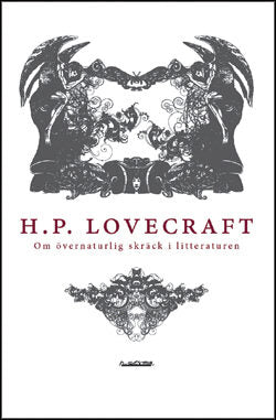 HP Lovecraft | Om övernaturlig skräck i litteraturen