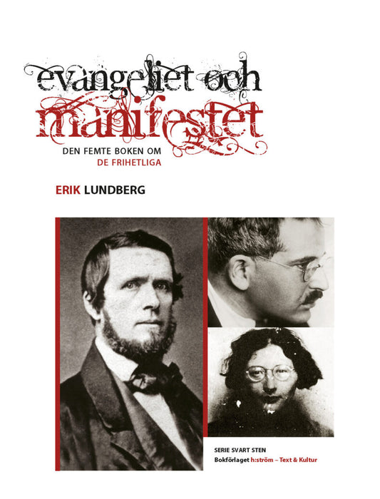 Erik Lundberg | Evangeliet och manifestet