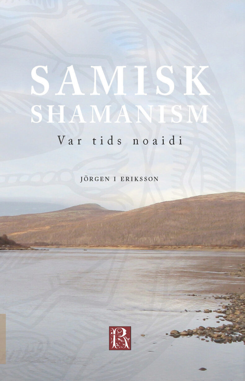 Jörgen I. Eriksson | Samisk shamanism