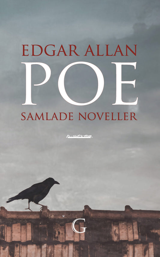 Edgar Allan Poe Poe | Samlade noveller