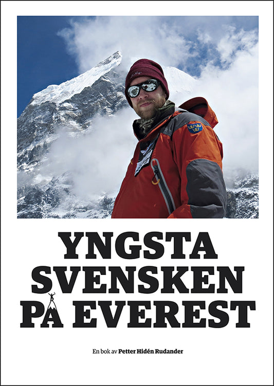 Petter Hidén Rudander | Yngsta svensken på Everest