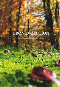 Marianne Rasmuson | Grön evolution