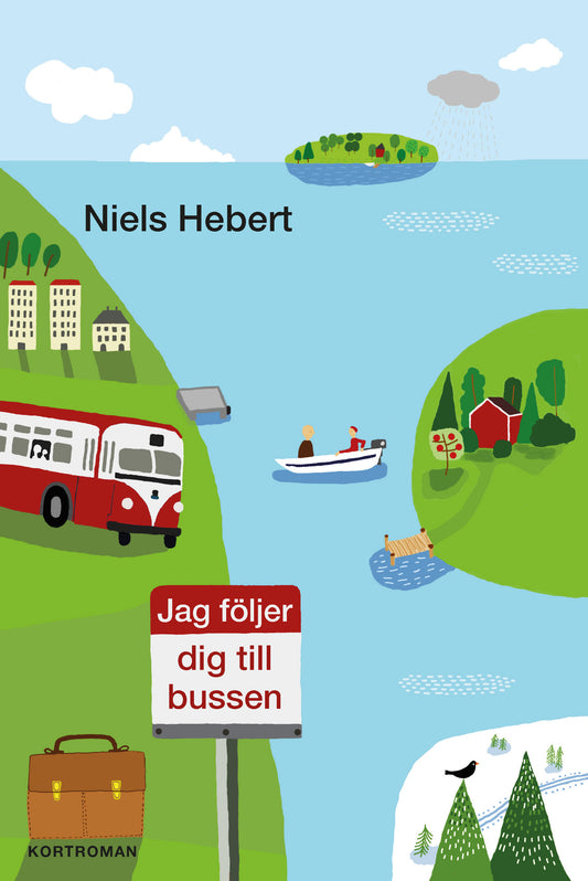 Niels Hebert | Jag följer dig till bussen