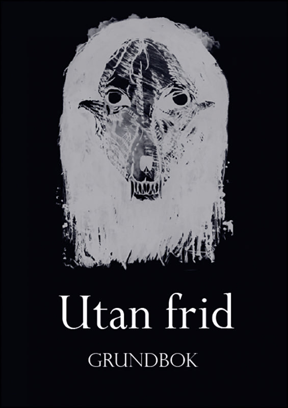 Tinah & Tobias Ekwall | Utan frid - Grundbok