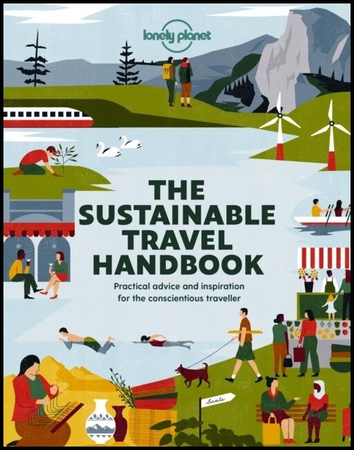 Lonely Planet | The Sustainable Travel Handbook LP