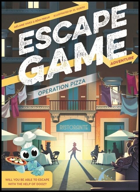 Melanie Vives - El Gunto - Remi Prieur | Escape Game Adventure : Operation Pizza