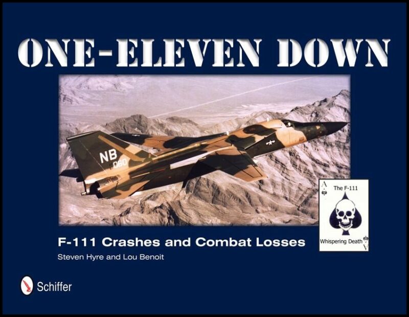 Benoit, Lou | One-eleven down : F-111 crashes and combat losses
