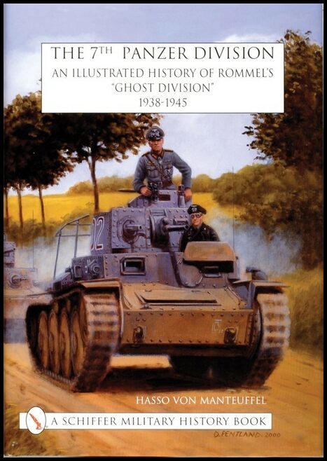 Hasso v. Manteuffel | The 7th Panzer Division
