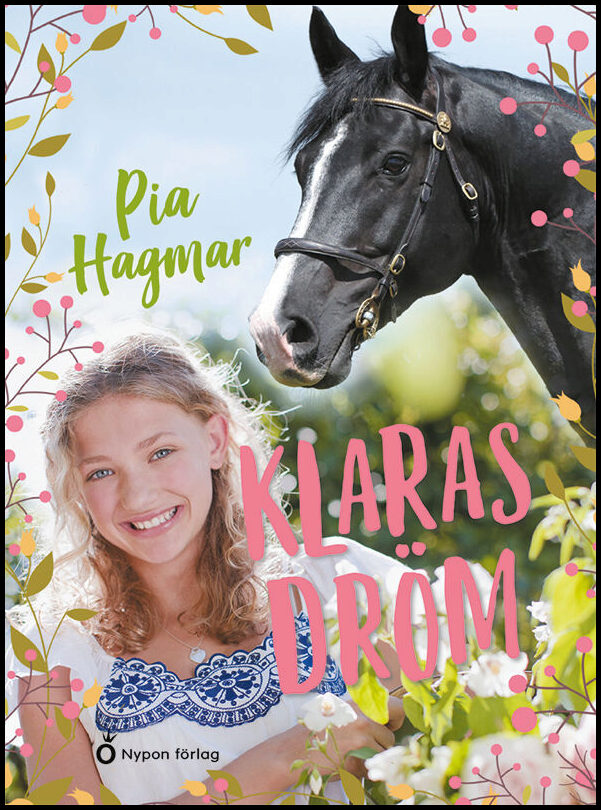 Hagmar, Pia| Lewenhaupt, Ann | Klaras dröm (lättläst)