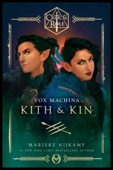 Nijkamp, Marieke | Critical Role : Vox Machina - Kith & Kin
