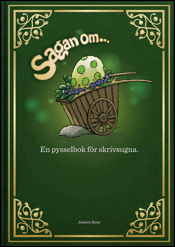 Sagan om ...